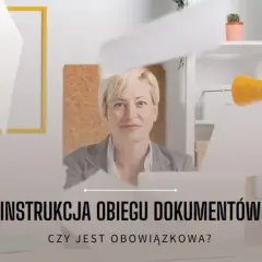 Czy instrukcja obiegu dokumentów jest obowiązkowa dla firm w Polsce?