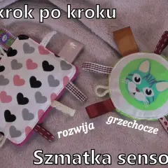 Jak uszyć szmatkę przytulankę, która zachwyci każde dziecko