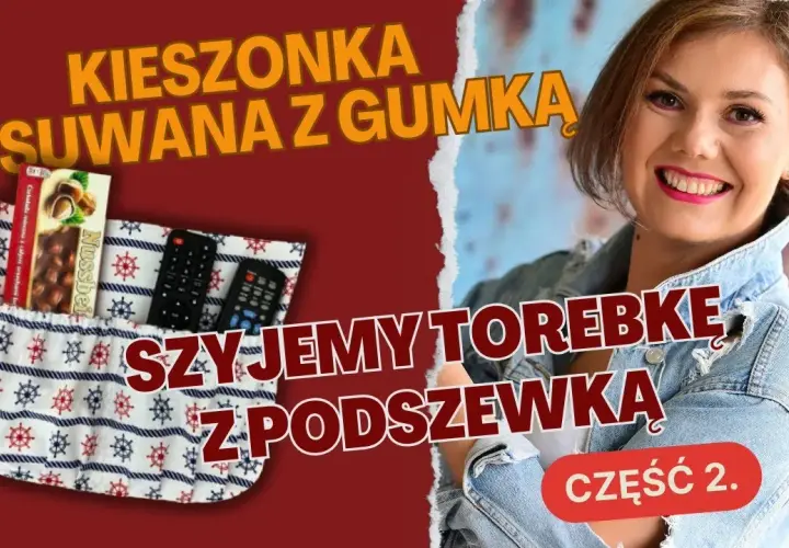 Jak uszyć kieszonkę do torebki: Proste metody i przydatne porady