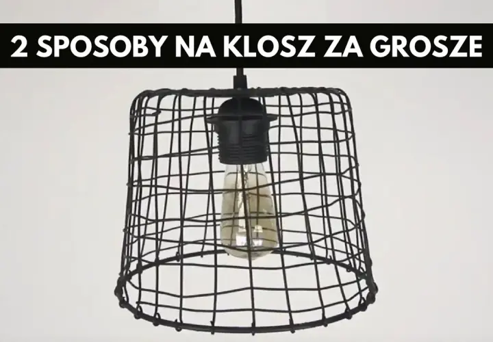 Jak stworzyć piękny klosz DIY z tanich materiałów i własnym stylem