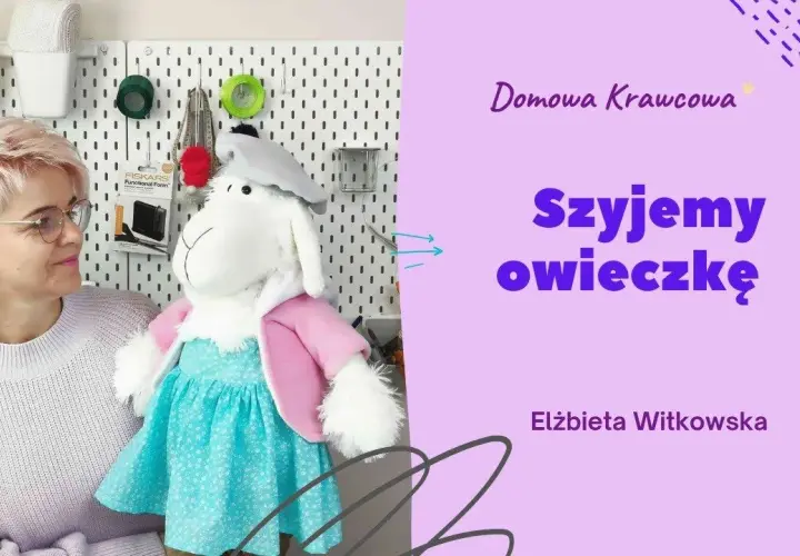 Jak uszyć owieczkę z materiału – proste kroki, które zaskoczą każdego