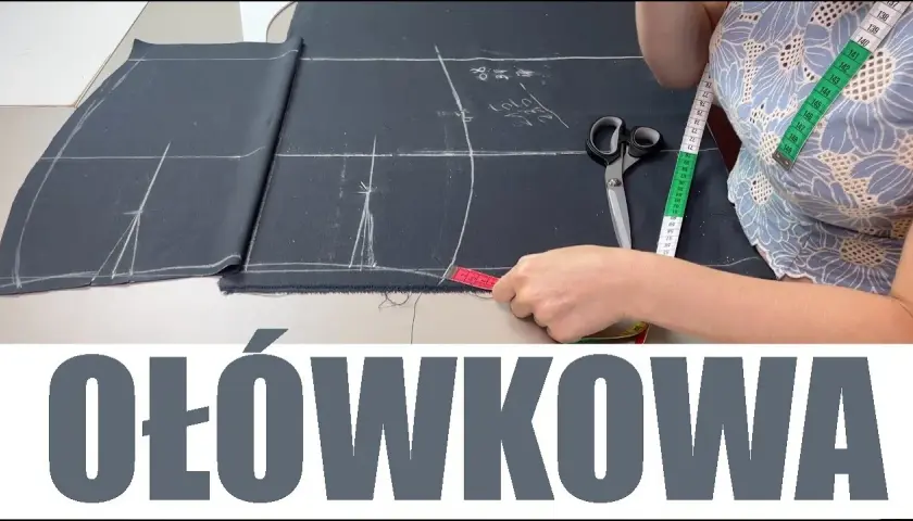 Jak uszyć spódnicę ołówkową - prosty wykrój i praktyczne porady