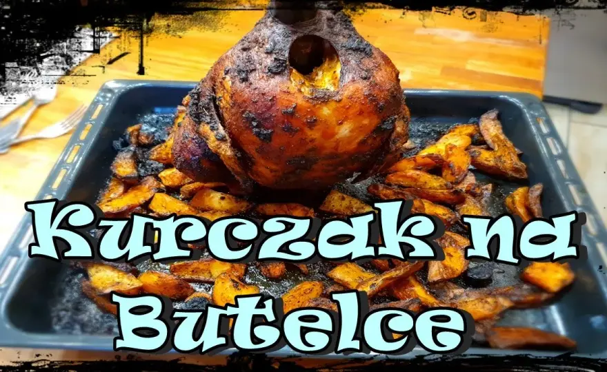 Kurczak na butelce z termoobiegiem czy bez - która metoda lepsza?
